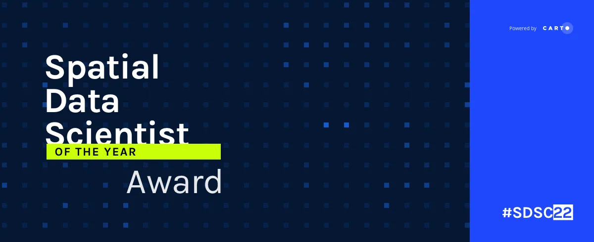 Spatial Data Scientist of the Year Award 2022