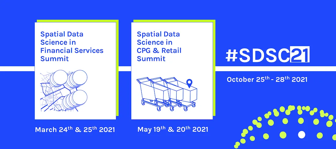 Announcing #SDSC21: A Series of Spatial Data Science Events