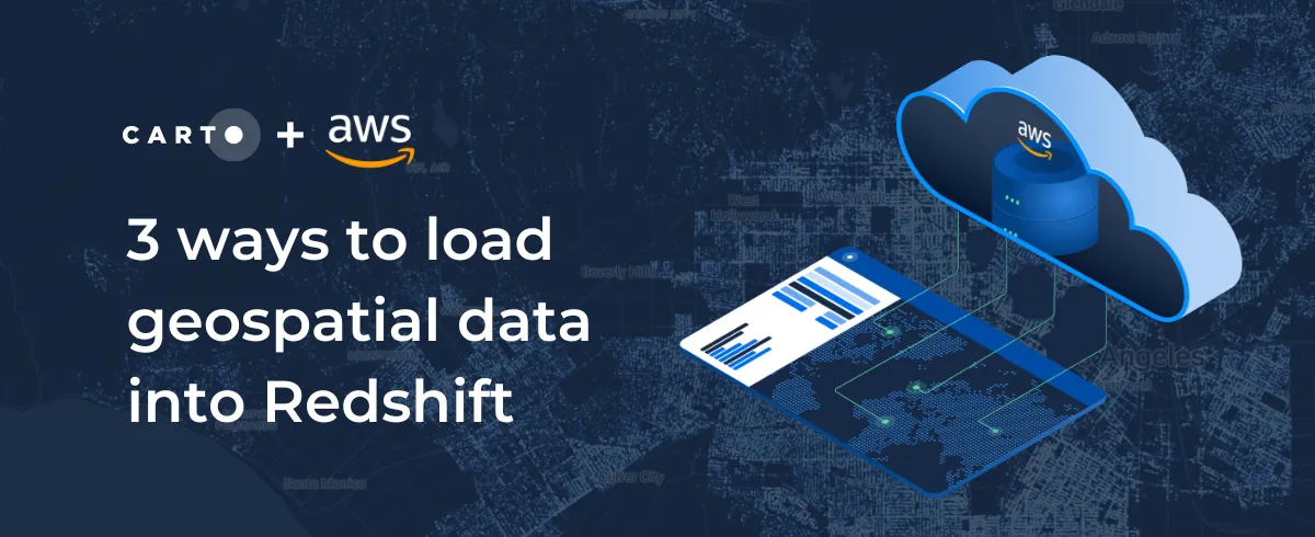 3 ways to load geospatial data into Redshift